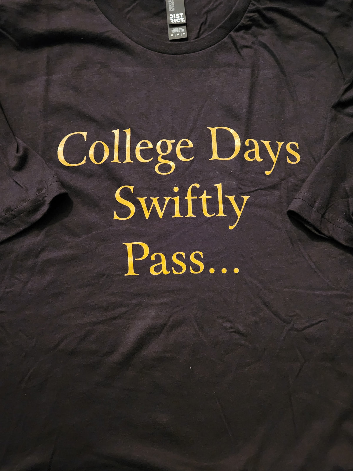 College Days… T-shirt