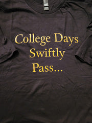 College Days… T-shirt